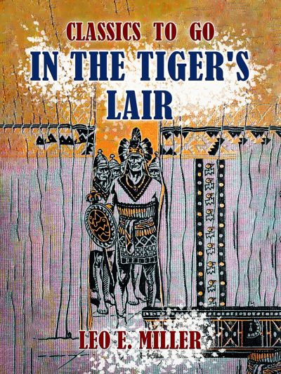In The Tiger's Lair