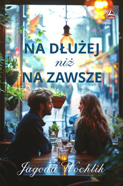 Na dłużej niż na zawsze