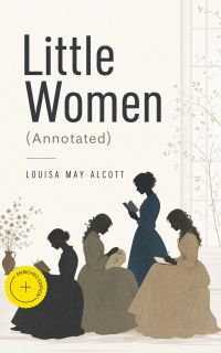 Little Women (Annotated)
