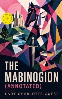 The Mabinogion (Annotated)