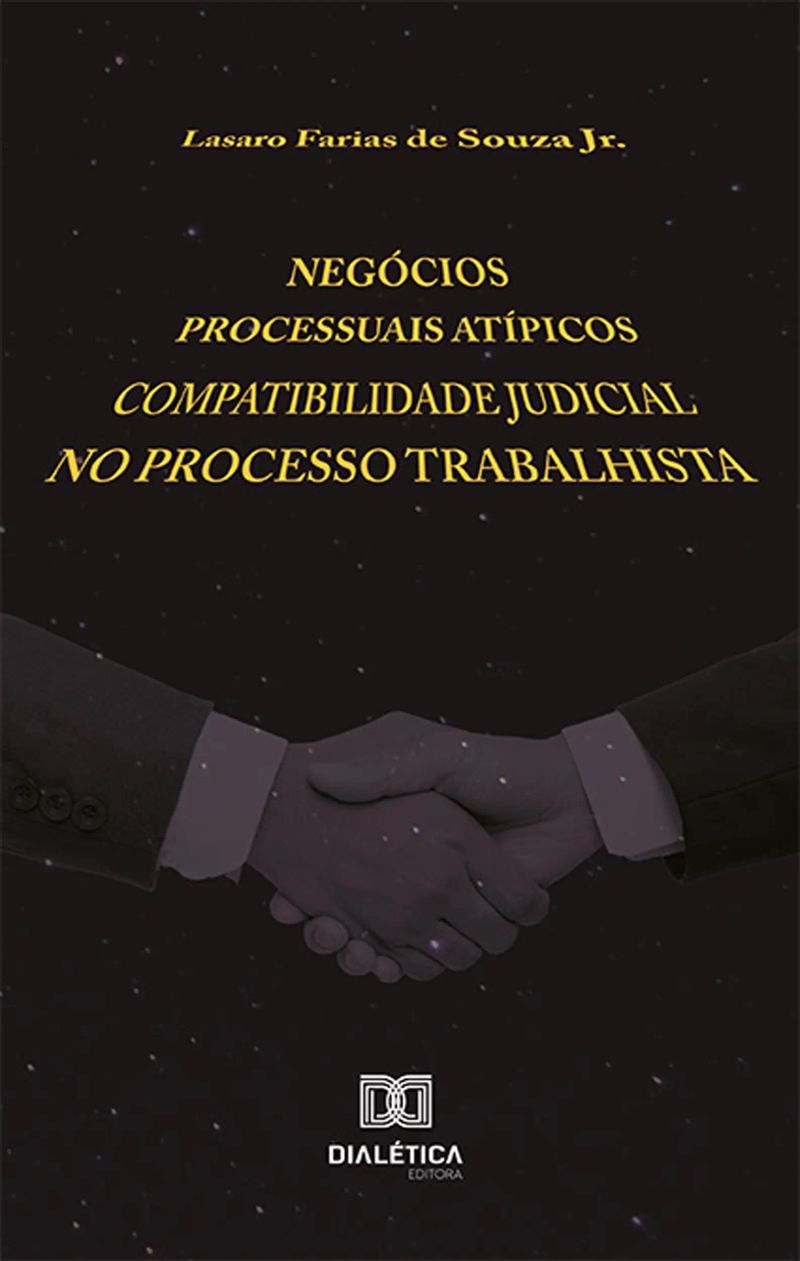 Negócios Processuais Atípicos