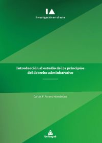 Introducción al estudio de los principios del derecho administrativo