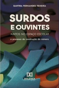 Surdos e ouvintes juntos no espaço escolar