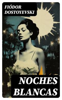 Noches blancas