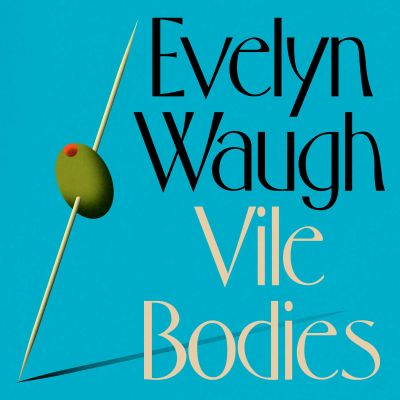 Vile Bodies