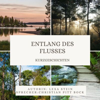 Entlang des Flusses