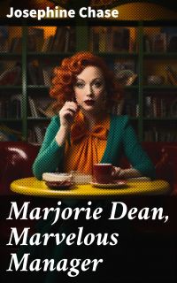 Marjorie Dean, Marvelous Manager