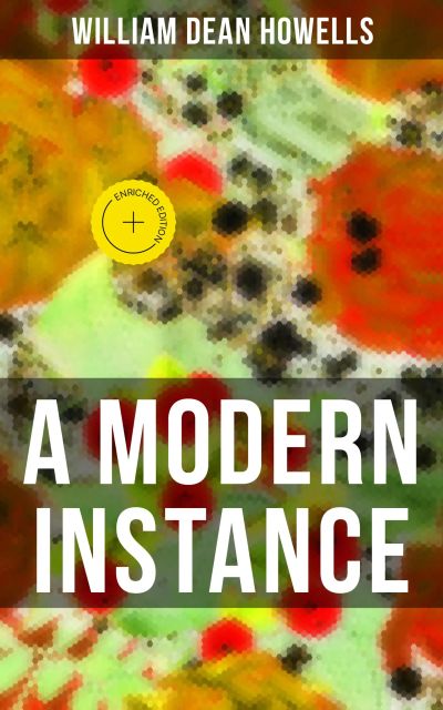 A Modern Instance