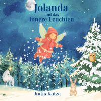 Jolanda und das innere Leuchten