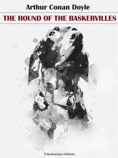 The Hound of the Baskervilles