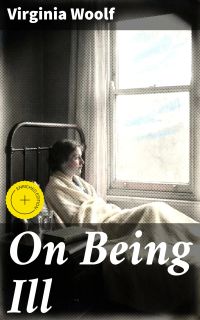 On Being Ill