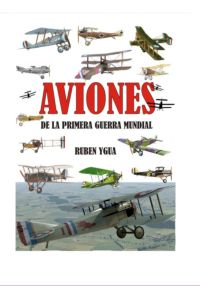 Aviones De La Primera Guerra Mundial