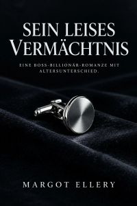 Sein leises Vermächtnis