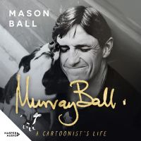 Murray Ball: A Cartoonist's Life