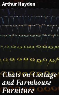 Chats on Cottage and Farmhouse Furniture