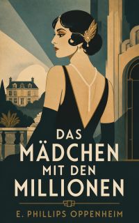 Das Mädchen mit den Millionen