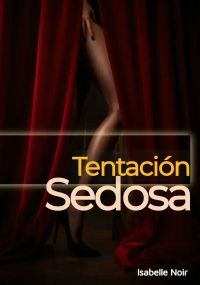 Tentación Sedosa