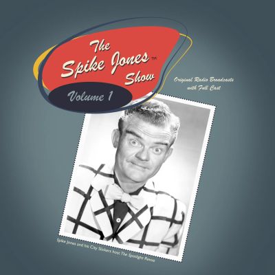 The Spike Jones Show Vol. 1