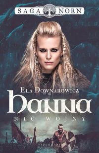 Saga Norn. Tom 1: Hanna, nić wojny