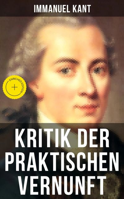 Kritik der praktischen Vernunft