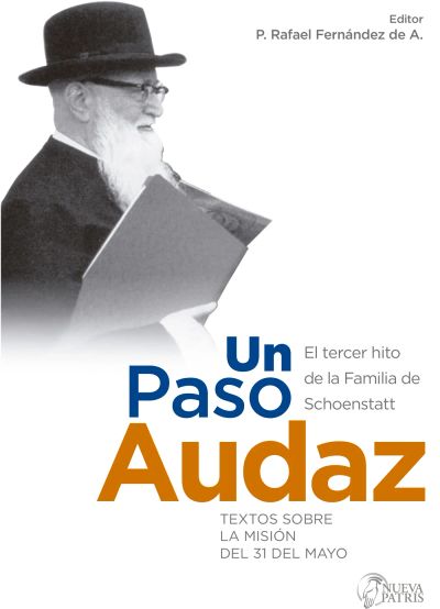 Un paso audaz: El tercer hito de la familia de Schoenstatt