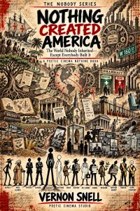 NOTHING CREATED AMERICA