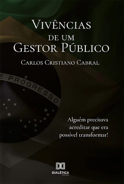 Vivências de um Gestor Público