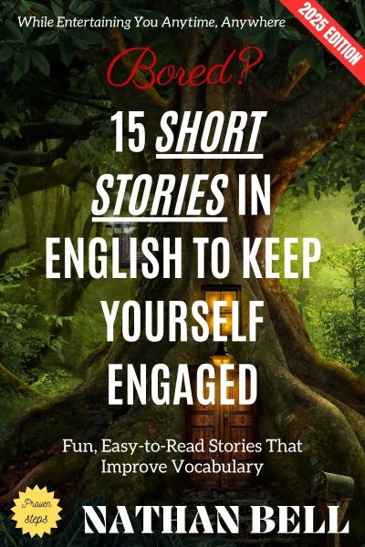 Bored? 15 Short Stories in English to Keep Yourself Engaged