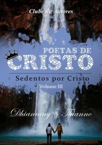 Poetas De Cristo Volume 3