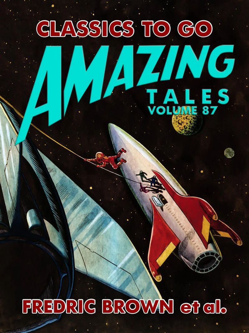 Amazing Tales Volume 87