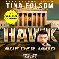 Hawk - Auf der Jagd