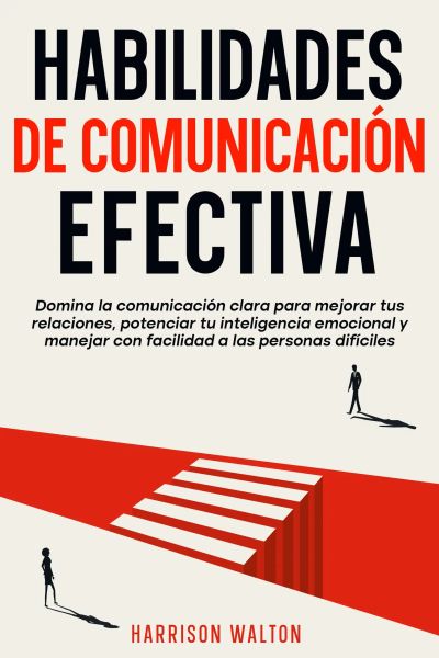 Habilidades de comunicación efectiva