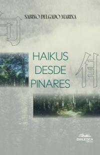 Haikus Desde Pinares