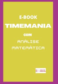 E-book Timemania Com Análise Matemática