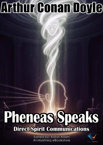 Pheneas Speaks