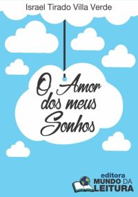 O Amor Dos Meus Sonhos