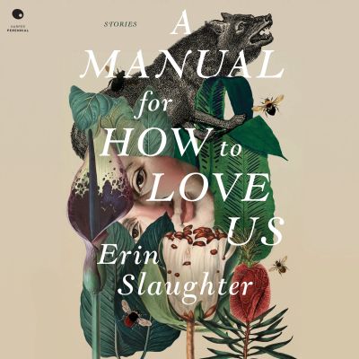 A Manual for How to Love Us
