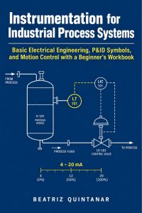 Instrumentation for Industrial Process Systems