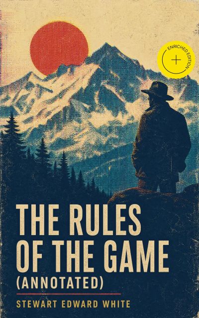 The Rules of the Game (Annotated)
