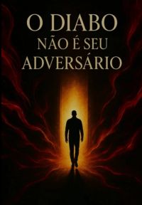 O Diabo Não É Seu Aniversário