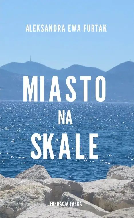 Miasto na Skale