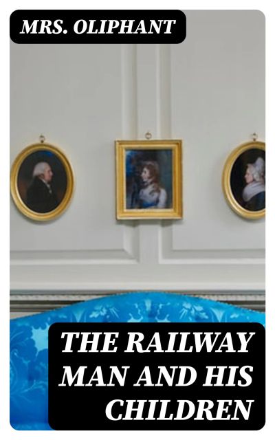 The Railway Man and His Children