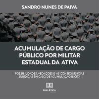 Acumulação de cargo público por militar estadual da ativa