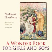 A Wonder Book for Girls and Boys