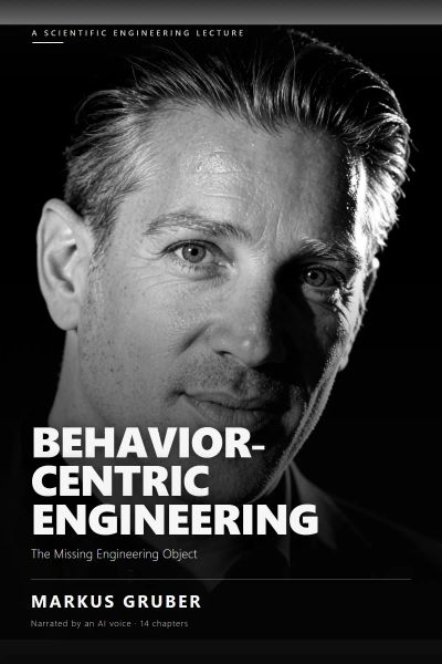 Behavior-Centric Engineering