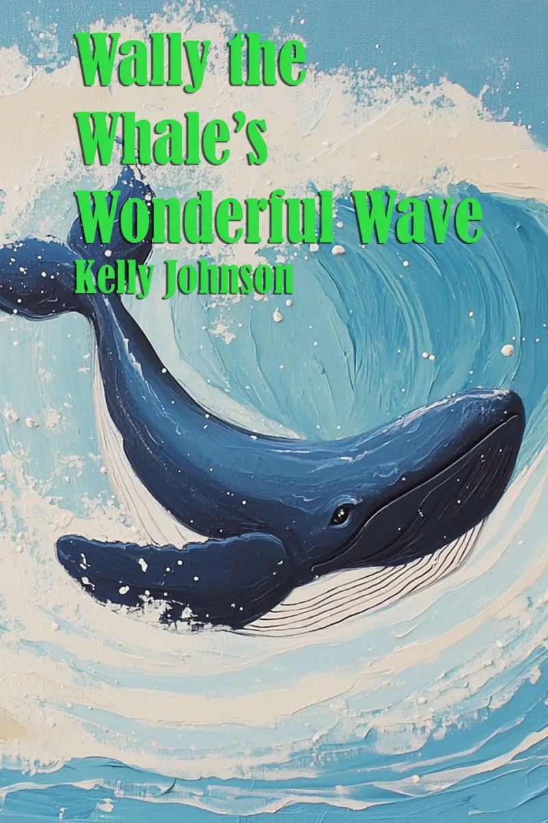 Wally the Whale’s Wonderful Wave