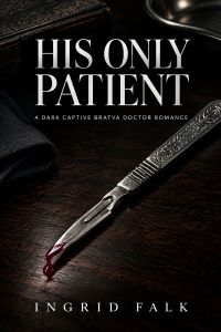 His Only Patient