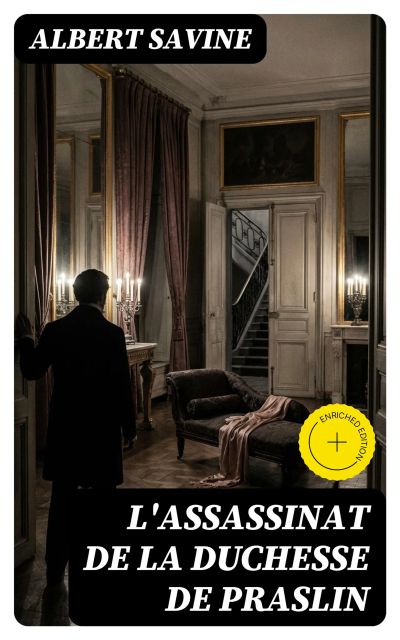 L'Assassinat de la Duchesse de Praslin