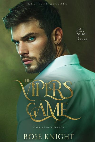 The Viper's Game: Dark Mafia Romance (Deutsche Ausgabe)