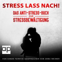 Stress lass nach!
